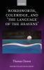 Wordsworth Coleridge and 'the Language of the Heavens'