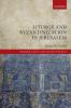 Liturgy and Byzantinization in Jerusalem