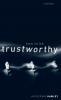 How to Be Trustworthy