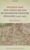 Politics and the Urban Sector in Fifteenth-Century England 1413-1471