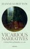 Vicarious Narratives