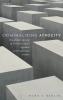 Criminalizing Atrocity
