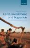 Land Investment and Migration