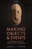 Making Objects and Events
