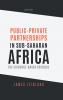 Public-Private Partnerships in Sub-Saharan Africa