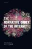 Normative Order of the Internet