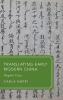 TRANSLATING EARLY MODERN CHINA GLA C
