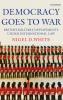 DEMOCRACY GOES TO WAR C
