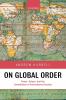 On Global Order Power Values and the Constitution of International Society (Paperback)