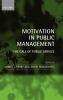 Motivation in Public Management