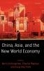 China Asia and the New World Economy