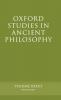 Oxford Studies in Ancient Philosophy