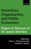 Incentives Organization and Public Economics