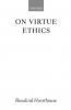 On Virtue Ethics