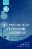The Psychology of Economic Decisions