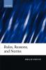 Rules Reasons and Norms