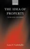 The Idea of Property