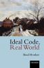 Ideal Code Real World a Rule-Consequentialist Theory of Morality