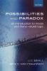Possibilities and Paradox