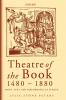 Theatre of the Book 1480-1880