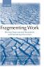 Fragmenting Work