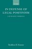 In Defense of Legal Positivism