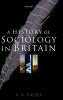 A History of Sociology in Britain