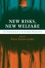 New Risks New Welfare