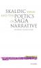 Skaldic Verse and the Poetics of Saga Narrative
