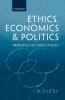 Ethics Economics and Politics