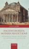 Ancient Worlds Modern Reflections