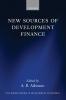 New Sources of Development Finance