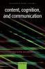Content Cognition and Communication
