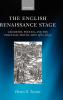 The English Renaissance Stage
