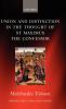 Union and Distinction in the Thought of St Maximus the Confessor