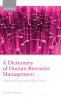 A Dictionary of Human Resource Management