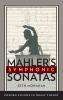 Mahler's Symphonic Sonatas