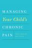 Managing Your Child's Chronic Pain