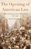 Opening of American Law