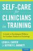 Self-Care for Clinicians in Training