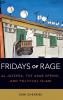 Fridays of Rage