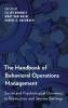 The Handbook of Behavioral Operations Management
