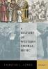 History of Western Choral Music Volume 1