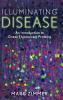 Illuminating Disease