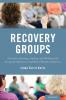 Recovery Groups