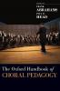 Oxford Handbook of Choral Pedagogy