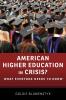 American Higher Education in Crisis?