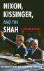 Nixon Kissinger and the Shah