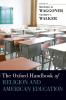 Oxford Handbook of Religion and American Education