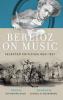 Berlioz on Music